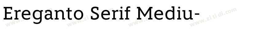 Ereganto Serif Mediu字体转换